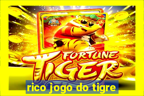 rico jogo do tigre